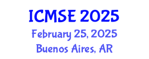 International Conference on Materials Science and Engineering (ICMSE) February 25, 2025 - Buenos Aires, Argentina