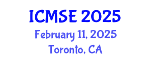 International Conference on Materials Science and Engineering (ICMSE) February 11, 2025 - Toronto, Canada