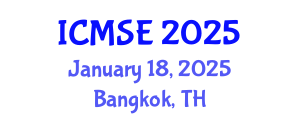 International Conference on Materials Science and Engineering (ICMSE) January 18, 2025 - Bangkok, Thailand