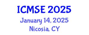 International Conference on Materials Science and Engineering (ICMSE) January 14, 2025 - Nicosia, Cyprus