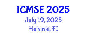 International Conference on Materials Science and Engineering (ICMSE) July 19, 2025 - Helsinki, Finland