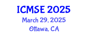 International Conference on Materials Science and Engineering (ICMSE) March 29, 2025 - Ottawa, Canada