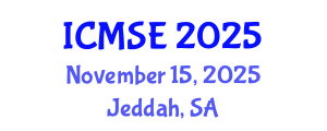 International Conference on Materials Science and Engineering (ICMSE) November 15, 2025 - Jeddah, Saudi Arabia