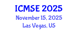 International Conference on Materials Science and Engineering (ICMSE) November 15, 2025 - Las Vegas, United States