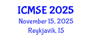 International Conference on Materials Science and Engineering (ICMSE) November 15, 2025 - Reykjavik, Iceland