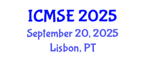 International Conference on Materials Science and Engineering (ICMSE) September 20, 2025 - Lisbon, Portugal