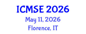 International Conference on Materials Science and Engineering (ICMSE) May 11, 2026 - Florence, Italy