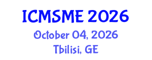 International Conference on Materials Science and Mechanical Engineering (ICMSME) October 04, 2026 - Tbilisi, Georgia