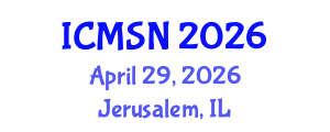 International Conference on Materials Science and Nanoscience (ICMSN) April 29, 2026 - Jerusalem, Israel