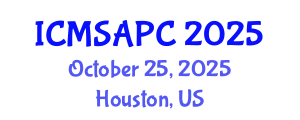 International Conference on Materials Science, Applied Physics and Chemistry (ICMSAPC) October 25, 2025 - Houston, United States