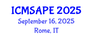 International Conference on Materials Science, Applied Physics and Engineering (ICMSAPE) September 16, 2025 - Rome, Italy