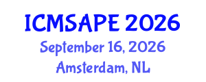 International Conference on Materials Science, Applied Physics and Engineering (ICMSAPE) September 16, 2026 - Amsterdam, Netherlands