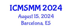 International Conference on Materials Science, Metal and Manufacturing (ICMSMM) August 15, 2024 - Barcelona, Spain