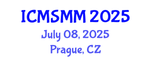 International Conference on Materials Science, Metals and Manufacturing (ICMSMM) July 08, 2025 - Prague, Czechia