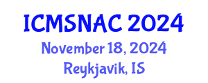 International Conference on Materials Science, Nanoscience and Applied Chemistry (ICMSNAC) November 18, 2024 - Reykjavik, Iceland