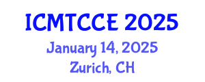International Conference on Materials, Textiles, Chemistry and Chemical Engineering (ICMTCCE) January 14, 2025 - Zurich, Switzerland