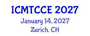 International Conference on Materials, Textiles, Chemistry and Chemical Engineering (ICMTCCE) January 14, 2027 - Zurich, Switzerland