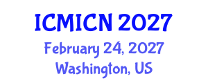 International Conference on Maternal, Infant and Child Nutrition (ICMICN) February 24, 2027 - Washington, United States International Conference on Maternal, Infant and Child Nutrition (ICMICN) February 24, 2027 - Washington, United States