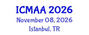 International Conference on Mathematical Analysis and Applications (ICMAA) November 08, 2026 - Istanbul, Turkey