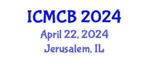 International Conference on Mathematical and Computational Biology (ICMCB) April 22, 2024 - Jerusalem, Israel