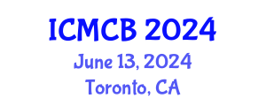 International Conference on Mathematical and Computational Biology (ICMCB) June 13, 2024 - Toronto, Canada
