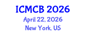 International Conference on Mathematical and Computational Biology (ICMCB) April 22, 2026 - New York, United States