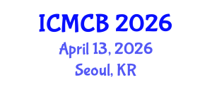 International Conference on Mathematical and Computational Biology (ICMCB) April 13, 2026 - Seoul, Republic of Korea International Conference on Mathematical and Computational Biology (ICMCB) April 13, 2026 - Seoul, Republic of Korea
