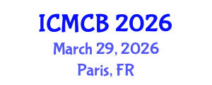 International Conference on Mathematical and Computational Biology (ICMCB) March 29, 2026 - Paris, France