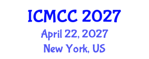 International Conference on Mathematical and Computational Chemistry (ICMCC) April 22, 2027 - New York, United States International Conference on Mathematical and Computational Chemistry (ICMCC) April 22, 2027 - New York, United States