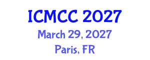 International Conference on Mathematical and Computational Chemistry (ICMCC) March 29, 2027 - Paris, France International Conference on Mathematical and Computational Chemistry (ICMCC) March 29, 2027 - Paris, France