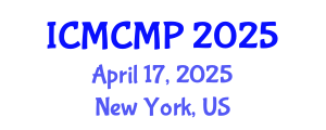 International Conference on Mathematical and Computational Methods in Physics (ICMCMP) April 17, 2025 - New York, United States