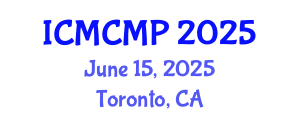 International Conference on Mathematical and Computational Methods in Physics (ICMCMP) June 15, 2025 - Toronto, Canada