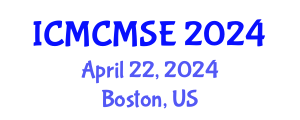 International Conference on Mathematical and Computational Methods in Science and Engineering (ICMCMSE) April 22, 2024 - Boston, United States