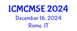 International Conference on Mathematical and Computational Methods in Science and Engineering (ICMCMSE) December 16, 2024 - Rome, Italy