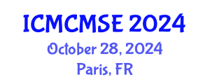 International Conference on Mathematical and Computational Methods in Science and Engineering (ICMCMSE) October 28, 2024 - Paris, France
