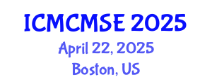 International Conference on Mathematical and Computational Methods in Science and Engineering (ICMCMSE) April 22, 2025 - Boston, United States