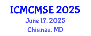 International Conference on Mathematical and Computational Methods in Science and Engineering (ICMCMSE) June 17, 2025 - Chisinau, Republic of Moldova