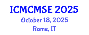 International Conference on Mathematical and Computational Methods in Science and Engineering (ICMCMSE) October 18, 2025 - Rome, Italy