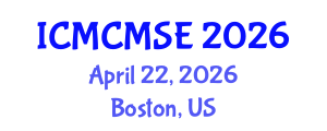 International Conference on Mathematical and Computational Methods in Science and Engineering (ICMCMSE) April 22, 2026 - Boston, United States