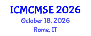 International Conference on Mathematical and Computational Methods in Science and Engineering (ICMCMSE) October 18, 2026 - Rome, Italy