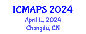 International Conference on Mathematical and Physical Sciences (ICMAPS) April 11, 2024 - Chengdu, China
