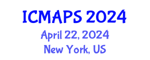 International Conference on Mathematical and Physical Sciences (ICMAPS) April 22, 2024 - New York, United States