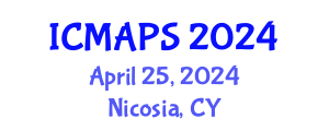 International Conference on Mathematical and Physical Sciences (ICMAPS) April 25, 2024 - Nicosia, Cyprus