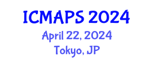 International Conference on Mathematical and Physical Sciences (ICMAPS) April 22, 2024 - Tokyo, Japan