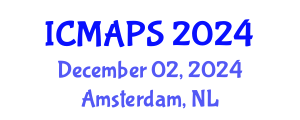International Conference on Mathematical and Physical Sciences (ICMAPS) December 02, 2024 - Amsterdam, Netherlands