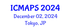 International Conference on Mathematical and Physical Sciences (ICMAPS) December 02, 2024 - Tokyo, Japan