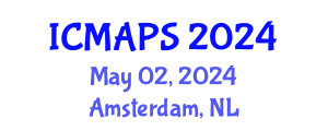 International Conference on Mathematical and Physical Sciences (ICMAPS) May 02, 2024 - Amsterdam, Netherlands