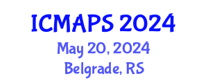 International Conference on Mathematical and Physical Sciences (ICMAPS) May 20, 2024 - Belgrade, Serbia