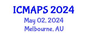 International Conference on Mathematical and Physical Sciences (ICMAPS) May 02, 2024 - Melbourne, Australia