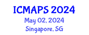 International Conference on Mathematical and Physical Sciences (ICMAPS) May 02, 2024 - Singapore, Singapore